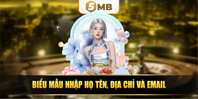 Biểu mẫu nhập họ tên, địa chỉ và email