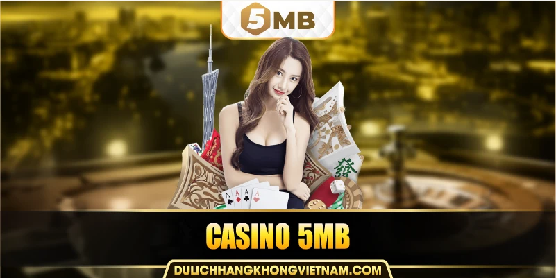 casino 5mb