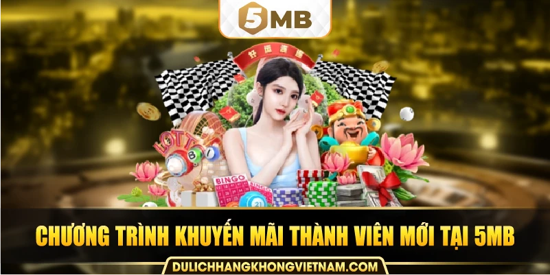 Chương trình khuyến mãi thành viên mới tại 5MB.