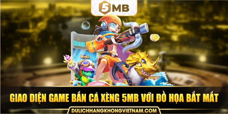Giao diện game bắn cá xèng 5MB với đồ họa bắt mắt.