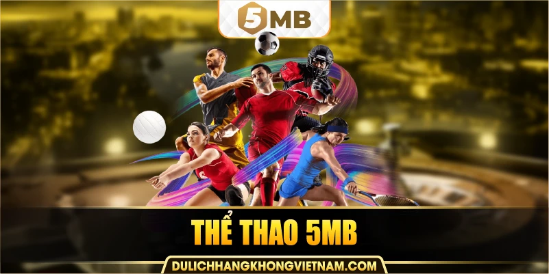 Thể thao 5MB